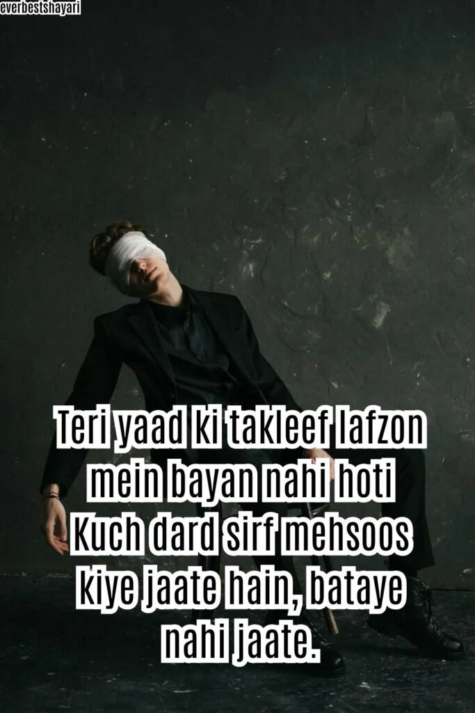 Takleef dard bhari shayari in english for boys 